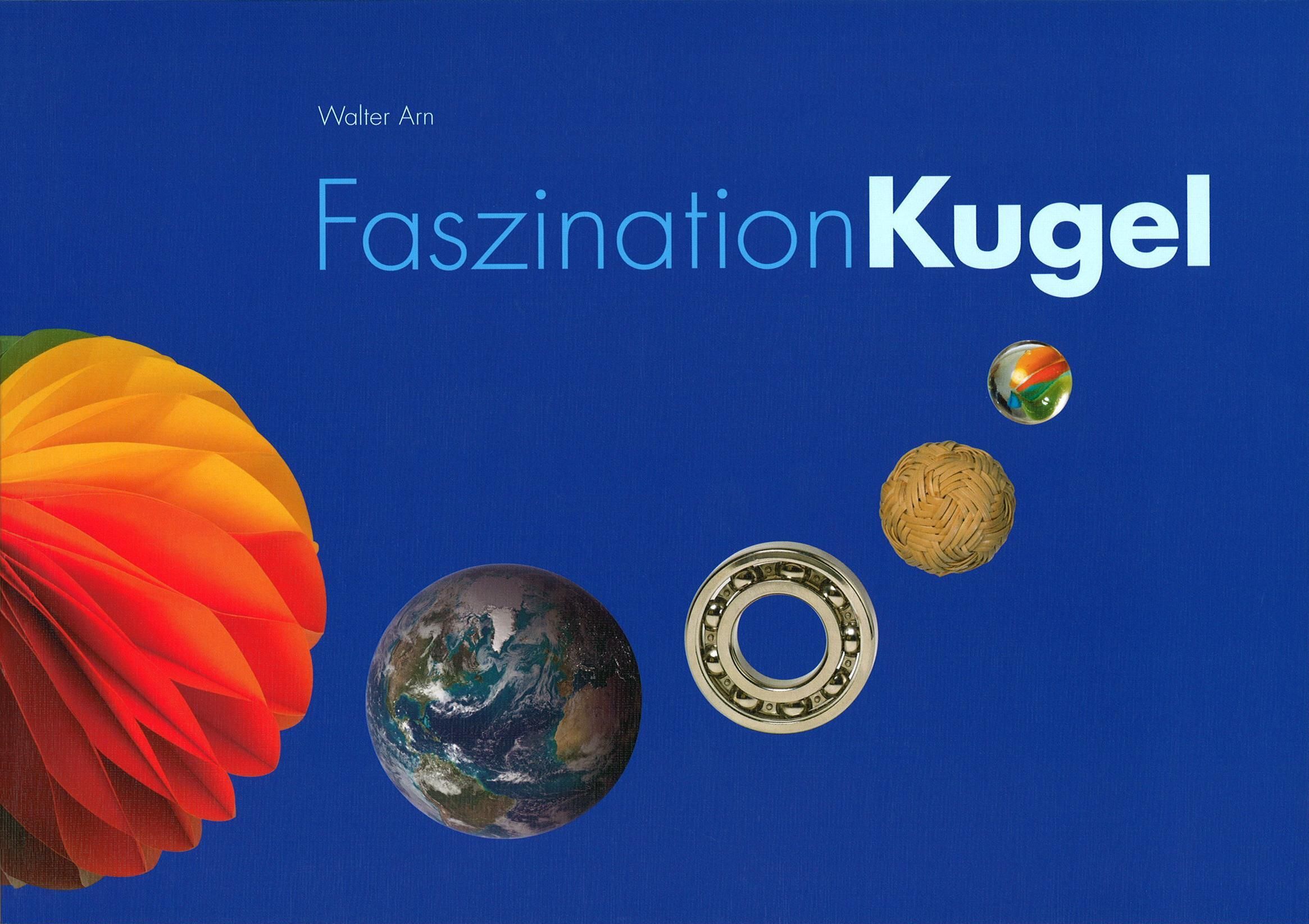 Faszination Kugel