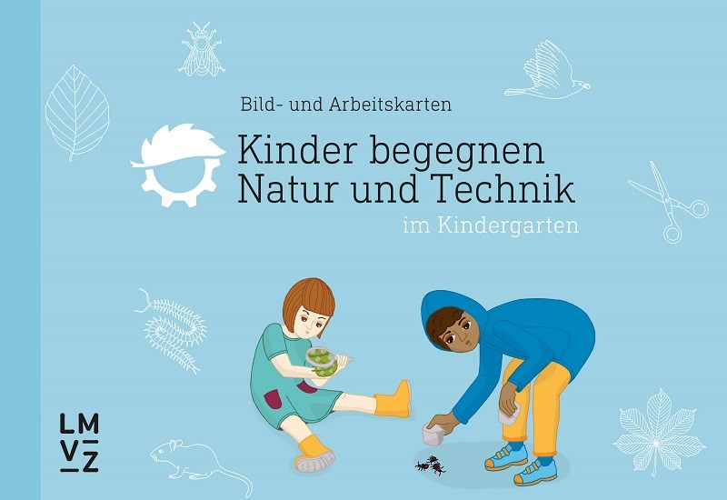 Kinder begegnen Natur und Technik Bildkarten A5