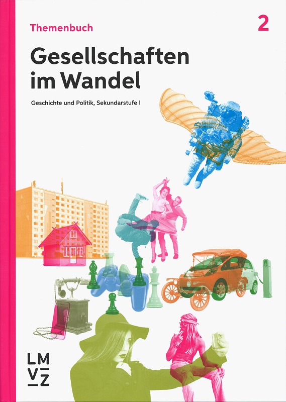 Gesellschaften im Wandel Themenbuch 2