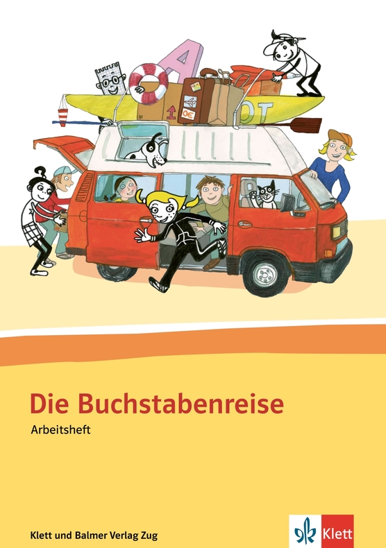 Die Buchstabenreise Arbeitsheft