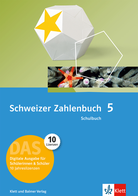 Schweizer Zahlenbuch 5 DAS Schulbuch