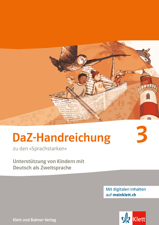 Die Sprachstarken 3 DaZ-Handreichung mit Arbeitsblättern