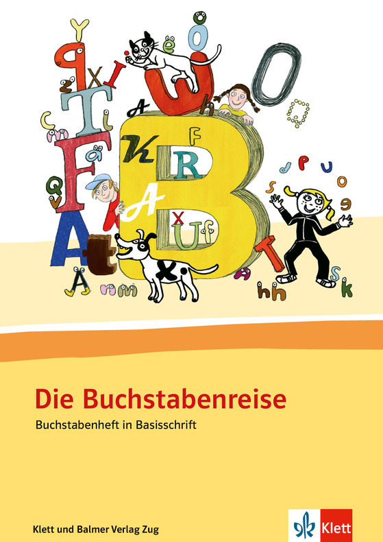 Die Buchstabenreise Buchstabenheft Basisschrift