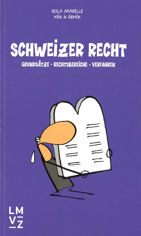 Schweizer Recht SB Grundsätze, Rechtsbereiche, Verfahren