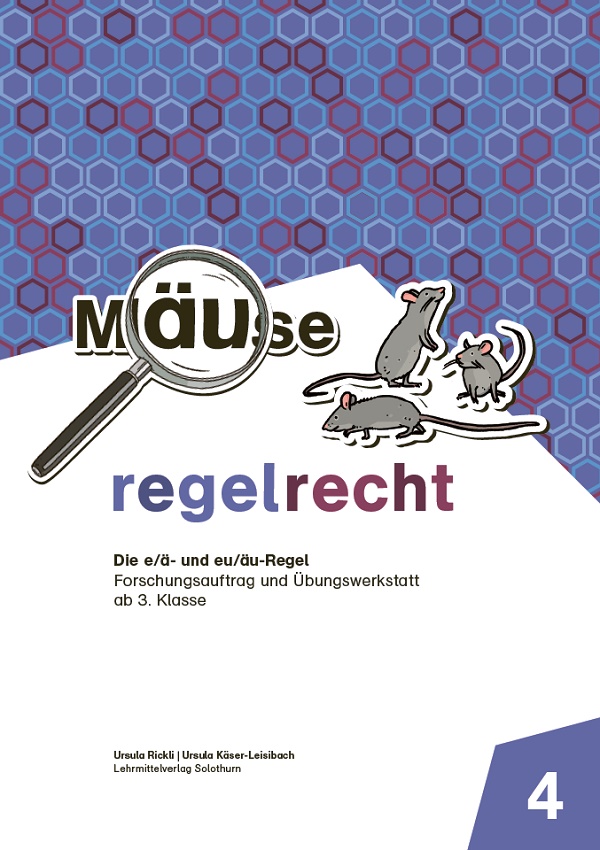 Regelrecht Die e/ä und eu/äu-Regel